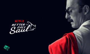 How to Watch Better Call Saul Season 6 on Netflix in USA