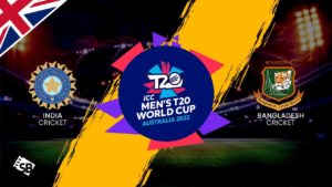 How to Watch India vs Bangladesh ICC T20 World Cup 2022 in UK