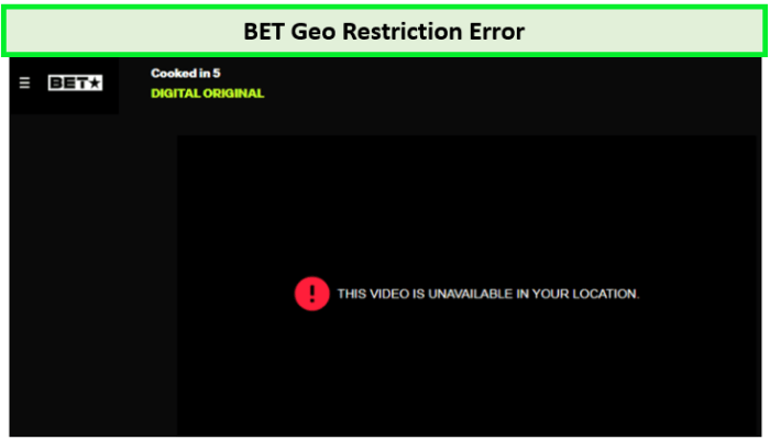 BET-Geo-Restriction-Error