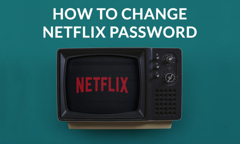 How to change Netflix password