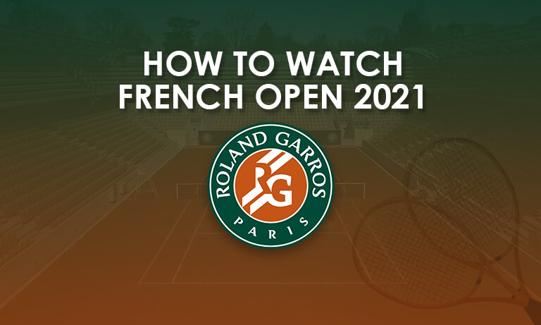 watch french open online
