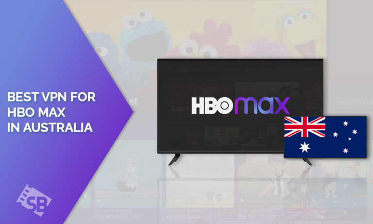 Best-VPN-for-HBO-Max-in-Australia