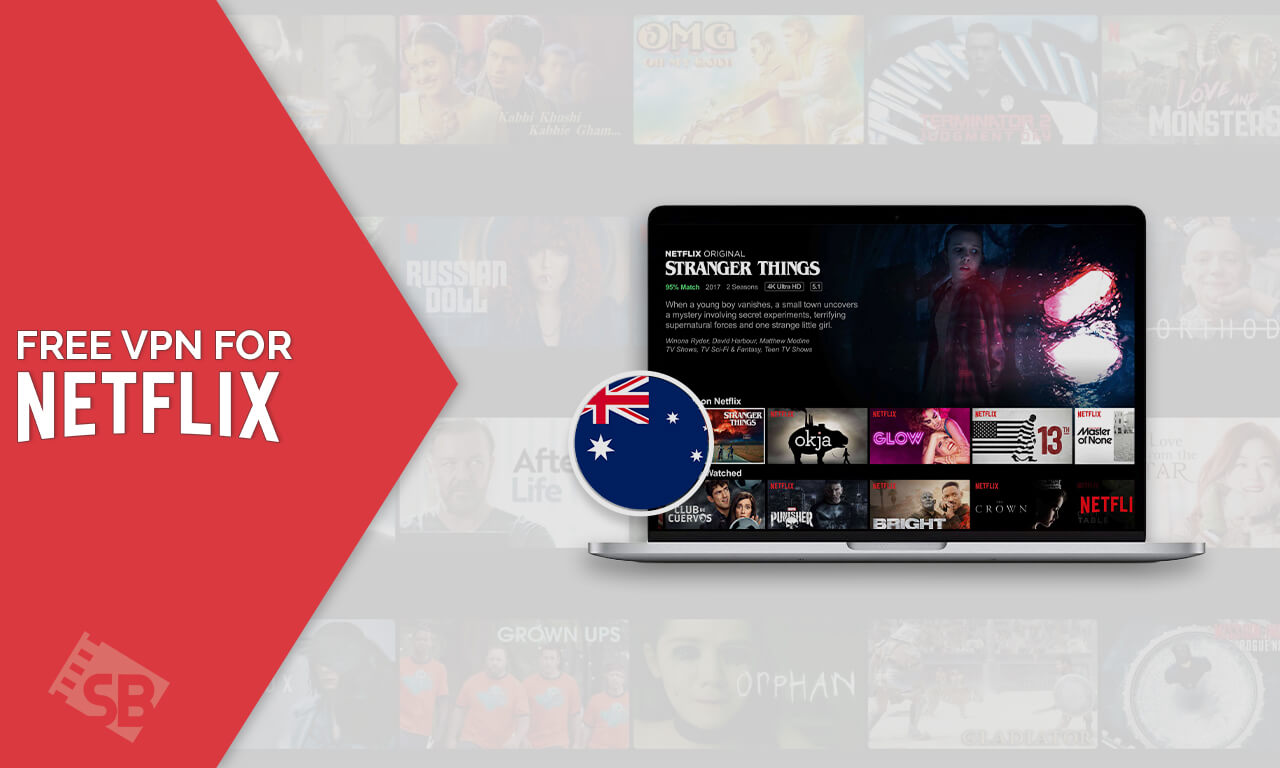 Free VPN for Netflix in Australia