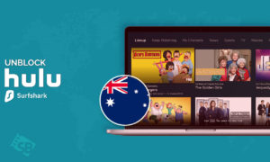 Surfshark Hulu: Does it unblocks Hulu in Australia (2022 Guide)