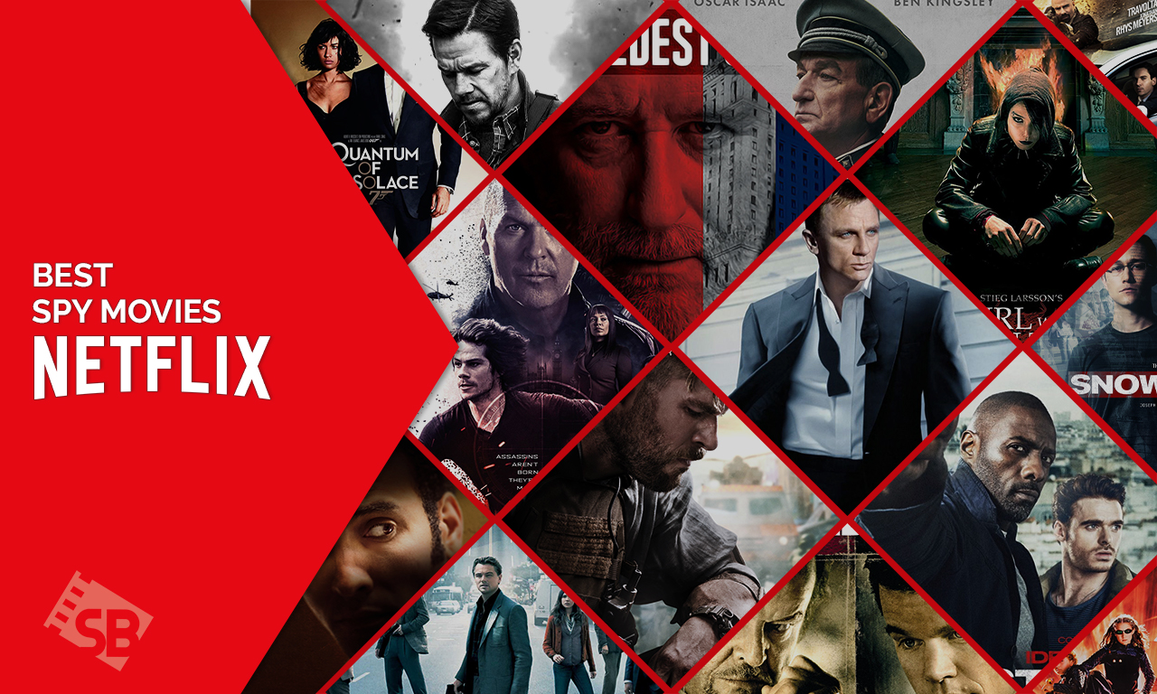 Best Spy Movies On Netflix In November 2021