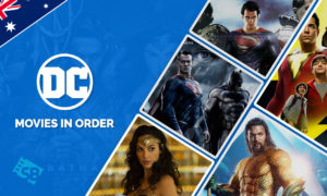 DC Movies in Order: How to Watch in Australia Chronologically