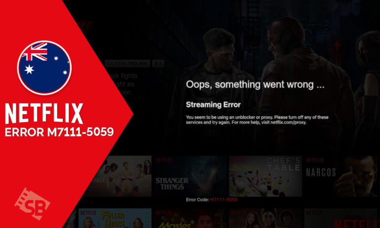 Fix Netflix Error Code m7111-5059 in 5 Easy Steps