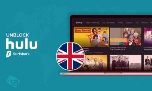 Does Surfshark Unblock Hulu in the UK in 2024 [February Guide]