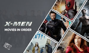 X Men Movies in Order: How to Watch Chronologically In USA [2023]