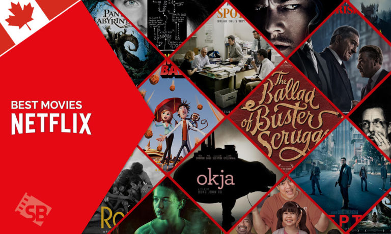 126 Best Movies On Netflix Canada Right Now December 2021