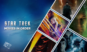 Star Trek Movies In Order: How to Watch In Chronological Order