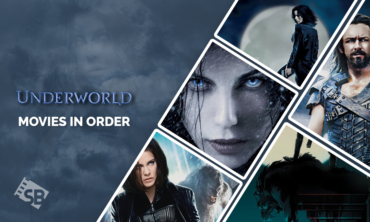 How to watch Underworld Movies in Order In Netherlands (Updated Guide)