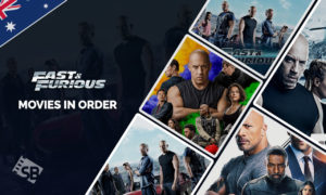 Fast and Furious Movies in Order: How to Watch in Australia Chronologically
