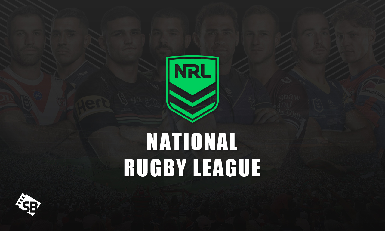 How to Watch NRL Overseas 2021 in Australia