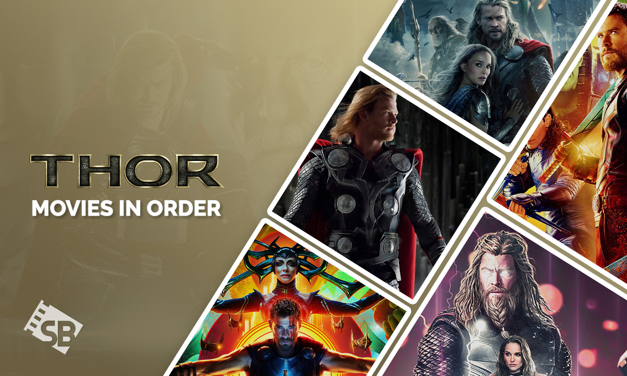 How To Watch Thor Movies in Order – The God of Thunder!