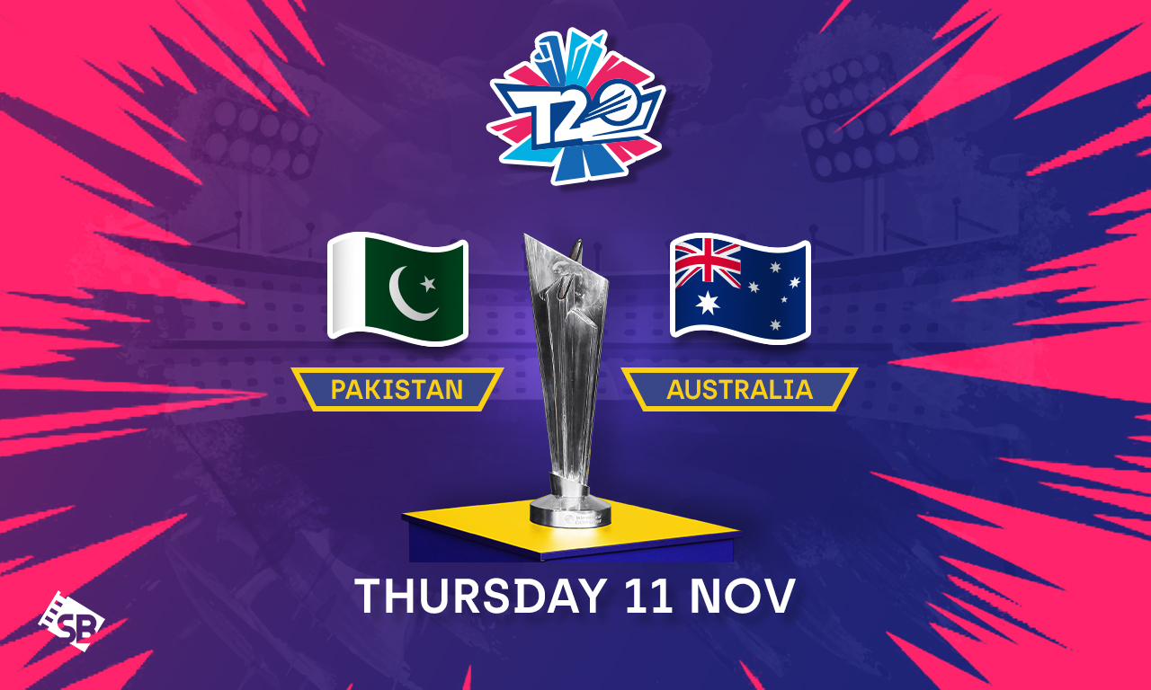 How to Watch Pakistan vs Australia ICC T20 World Cup Semi-Final in Canada