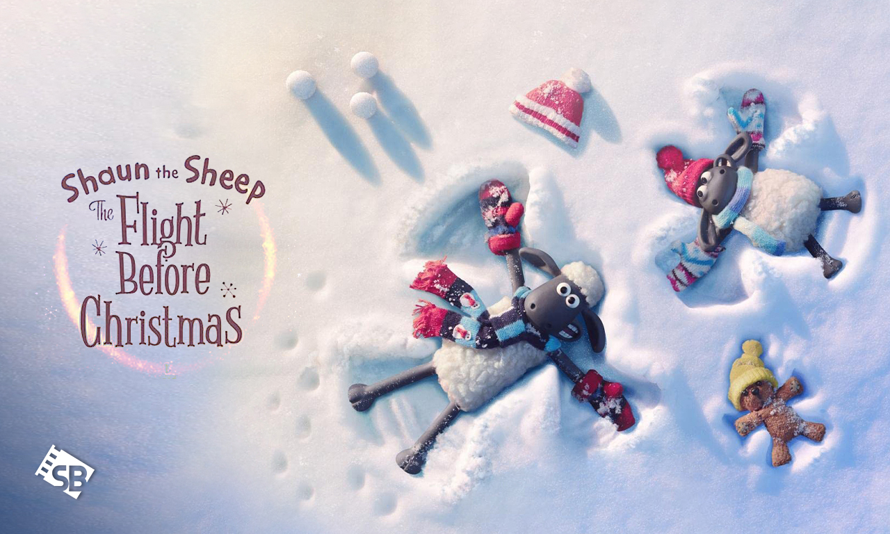 How to Watch Shaun the Sheep: The Flight Before Christmas on Netflix Outside USA