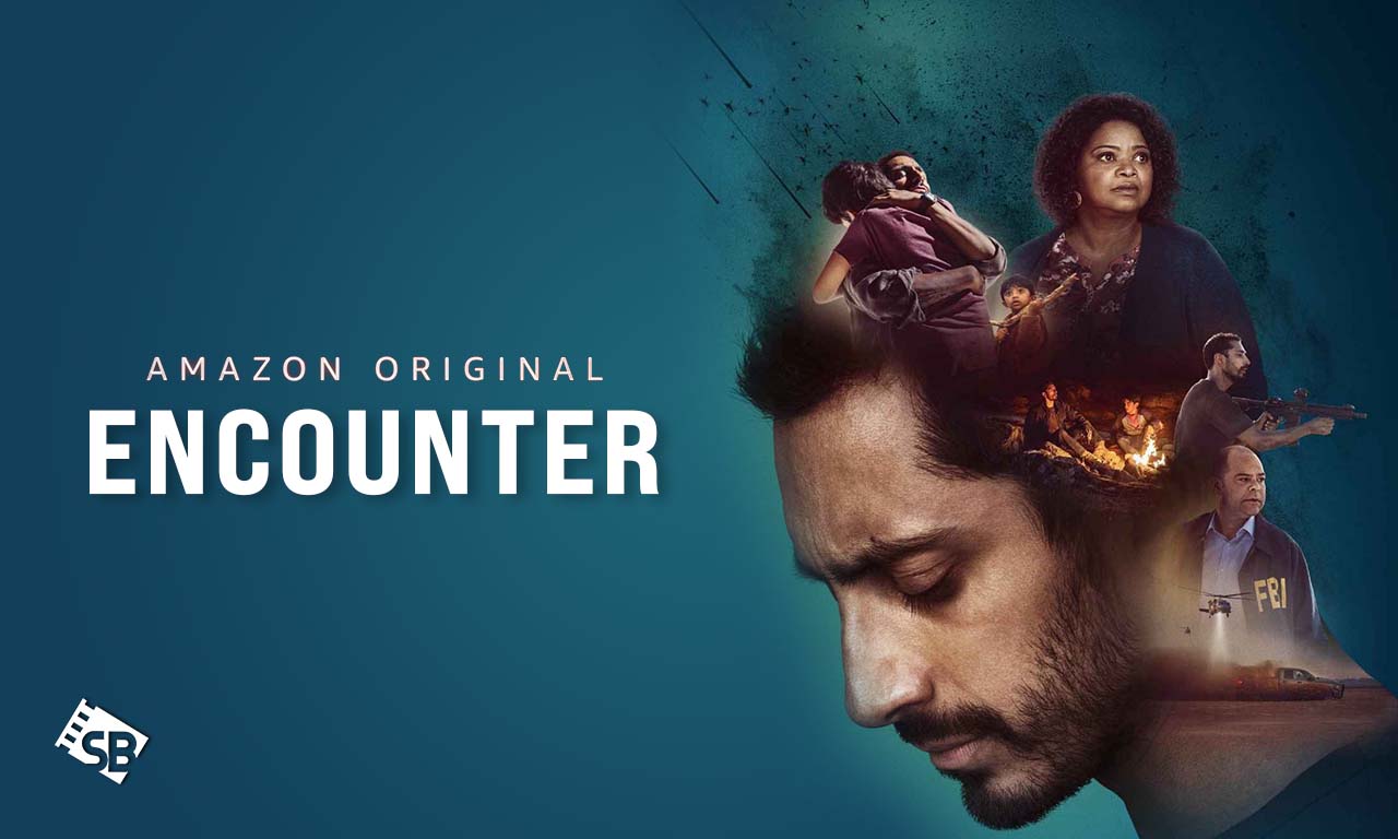How to Watch Encounter on Amazon Prime from Anywhere