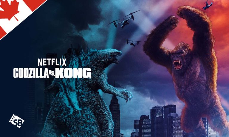 Watch Godzilla vs Kong in CA