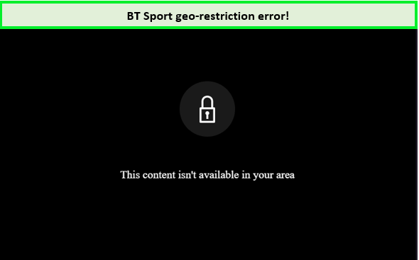 bt-sport-usa-geo-restriction-error-in-australia