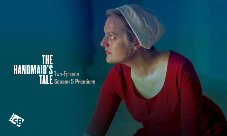 Watch-The-Handmaid’s-Tale-Season-5-Outside USA-on-Hulu