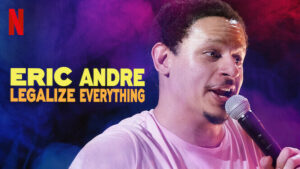 Eric Andre: Legalize Everything (2020)-in-USA