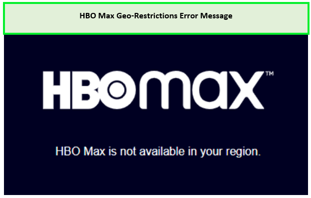 HBO-Max-Geo-Restriction-outside-US