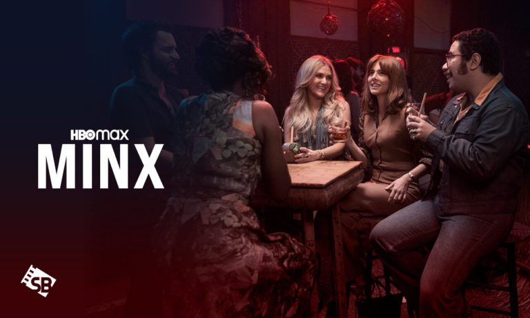 How to Watch Minx on HBO Max Globally