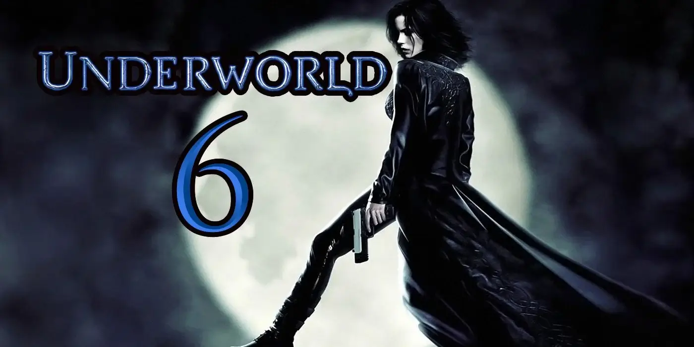 Is There Ever Going to be an Underworld 6 in 2022