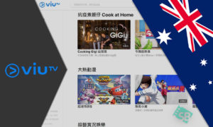 How to Watch ViuTV in Australia [Updated February 2024]