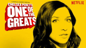 Chelsea Peretti: One of the Greats (2014)-in-USA