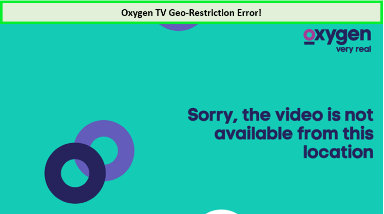 oxygen-tv-geo-restriction-error-in-Australia