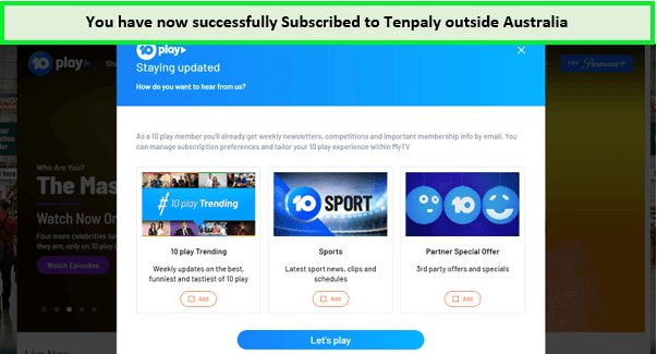 You-subscribed-Tenplay-outside-Australia-successfully