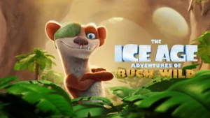The-Ice-Age-Adventures-of-Buck-Wild