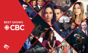 The 20 Best Shows on CBC in USA to Watch Right Away!