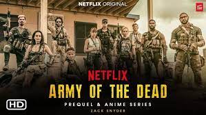 Army of The Dead (2021)