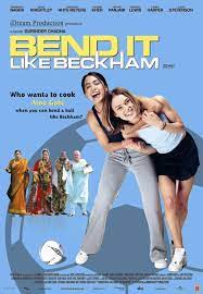 Bend it Like Beckham (2002)
