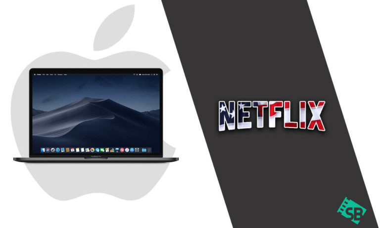 How-to-Get-American-Netflix-on-Mac-in-Netherlands