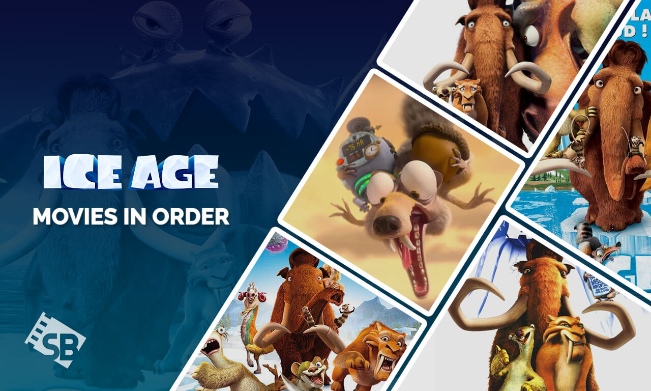 The Ice Age Movies In Order In USA– A Detailed Guide