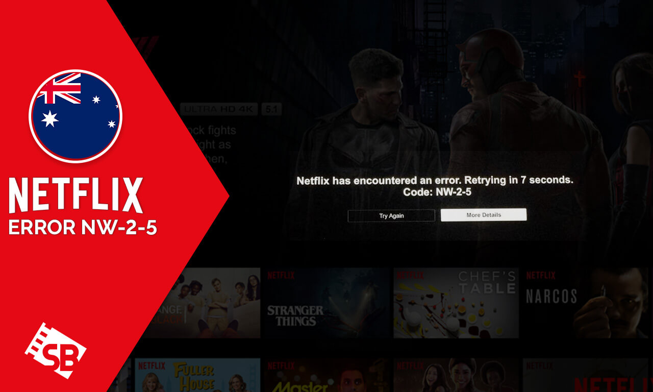 FIXED: Netflix Error Code NW-2-5, Working Tutorial