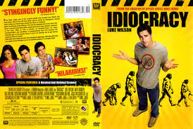 Idiocracy (2006)