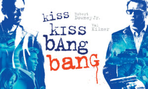 Kiss Kiss, Bang Bang (2005)