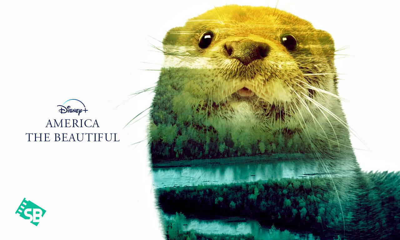 How to Watch America The Beautiful Series on Disney Plus Outside USA