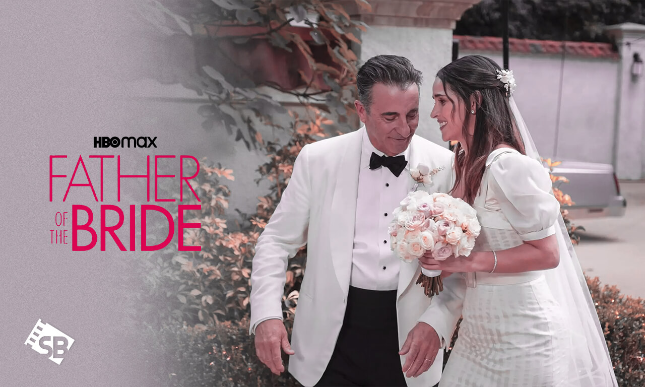 How to Watch Father of the Bride on HBO Max in Germany