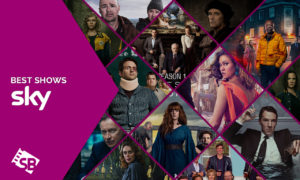 30 Best Sky TV Shows to Watch in the US [September 2022]