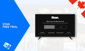 How to Get Stan Free Trial in Canada (Get 30-days Free Stan)
