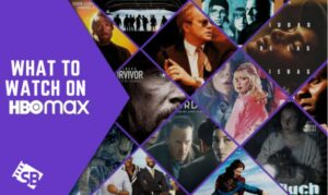 What To Watch on HBO Max in India [2023]