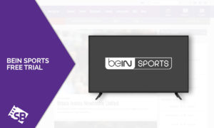 How to Get beIN Sports Free Trial Outside USA in 2023 [Easy Guide]