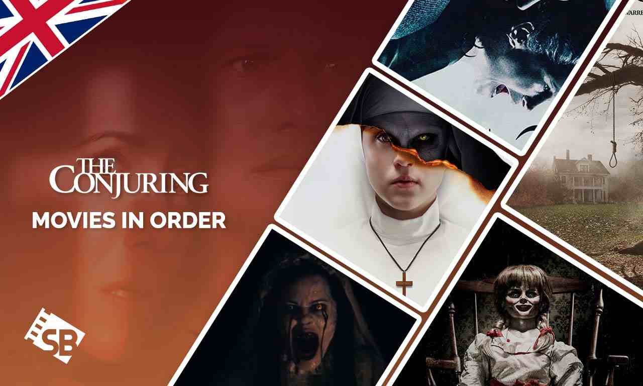 The Conjuring Movies in Order in: Paranormal Mystery Thrillers [2022]