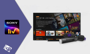 How to Watch SonyLIV on Roku [Quick Guide – Updated 2022]